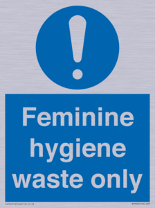 Feminine hygiene waste only